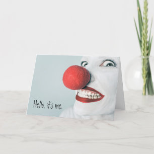 Hallo, es ist mein lustiges Clowngesicht Karte