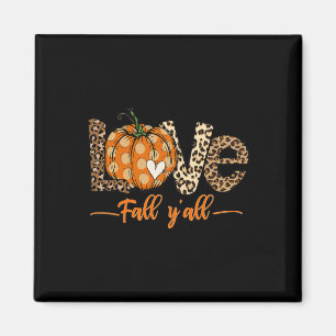 Hallo Fall Pumpkin Liebe Fall Y'All Leopard Peace  Magnet
