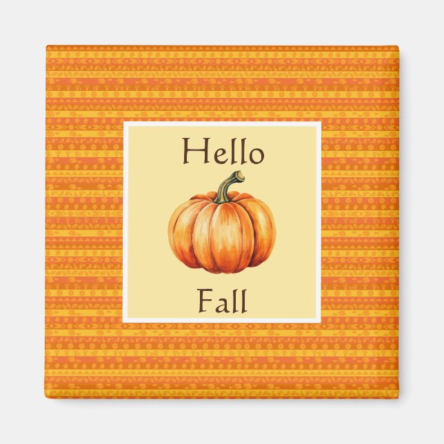 Hallo Fall Pumpkin Orange Herbstdekor Magnet (Vorne)