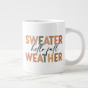 Hallo Fall   Sweater Weather Jumbo-Tasse