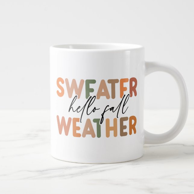Hallo Fall | Sweater Weather Jumbo-Tasse (Rechts)