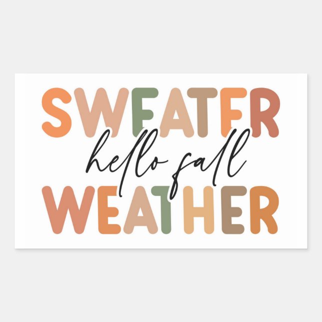 Hallo Fall | Sweater Weather Rechteckiger Aufkleber (Vorderseite)