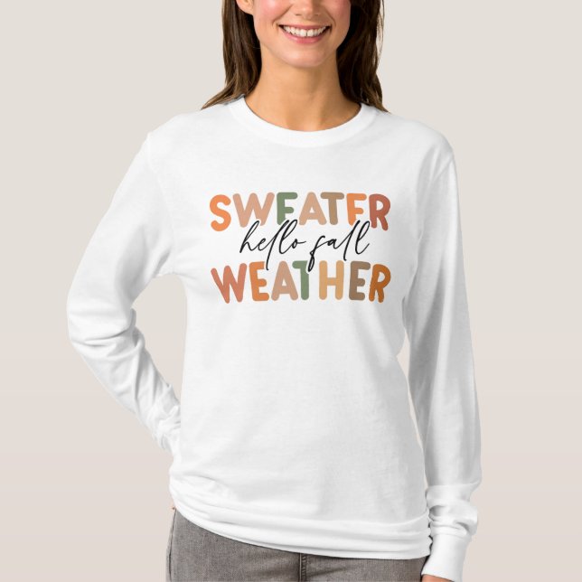 Hallo Fall | Sweater Weather T-Shirt (Vorderseite)