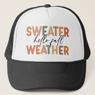 Hallo Fall   Sweater Weather Truckerkappe