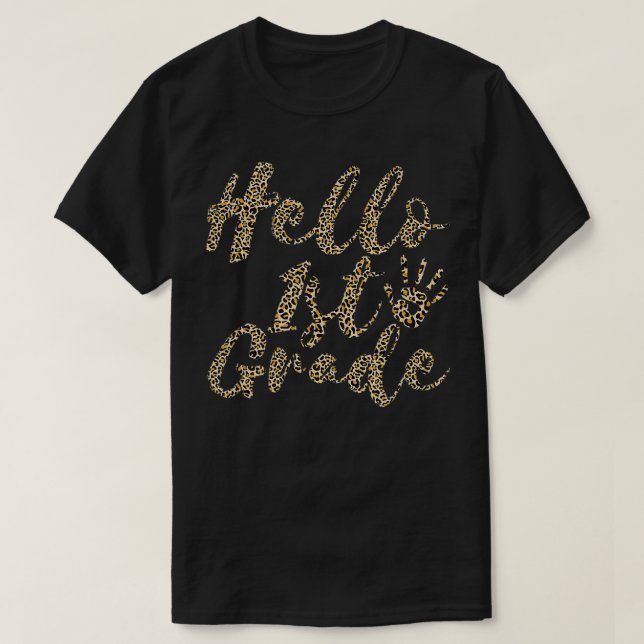 Hallo First Grade Tshirt Zurück zur Schule Lehrer  (Design vorne)