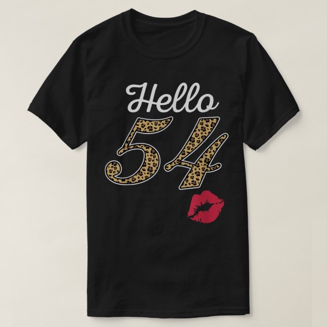 Hallo Frauen 54 Jahre alt 1967 Leopard Print Kisse T-Shirt (Design vorne)