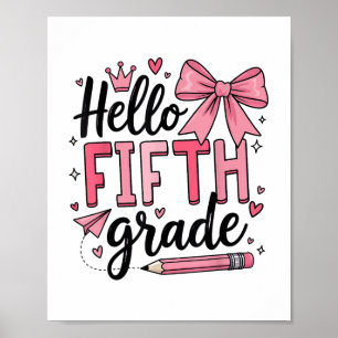 Hallo Fünfte Klasse Erster Tag der Schule Coquette Poster