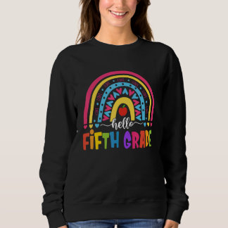 Hallo Fünfte Klasse Rainbow Girls Boys Teacher Tea Sweatshirt