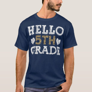 Hallo Fünfte Klasse zurück zur Schule 1. Leopard-T T-Shirt