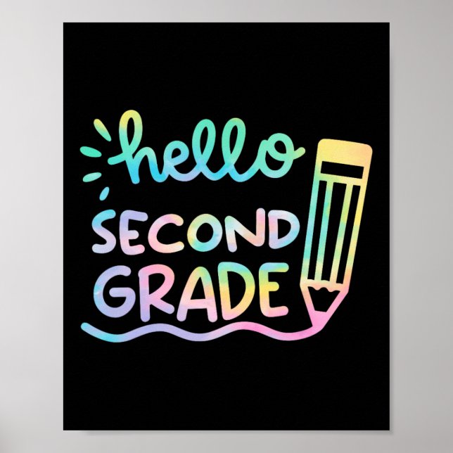 Hallo Gefärbte Krawatte Lehrer der zweiten Klasse  Poster (Vorne)