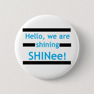 Hallo, glänzen wir SHINee! Button