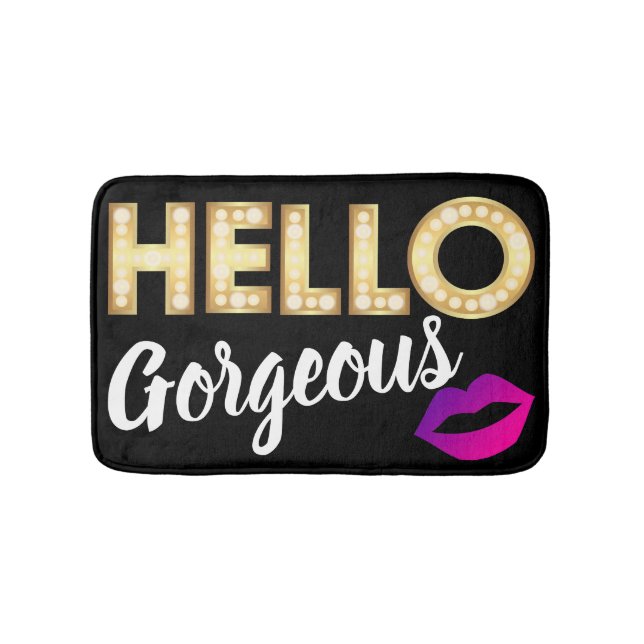 Hallo Gorgeous Bath Mat Badematte (Vorderseite)
