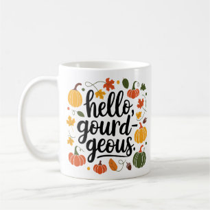 Hallo gourdgeous, hallo Fall Kaffeetasse