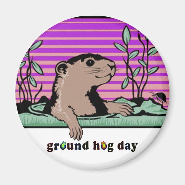 Hallo, Groundhog's Shadow - Magnet (Vorne)