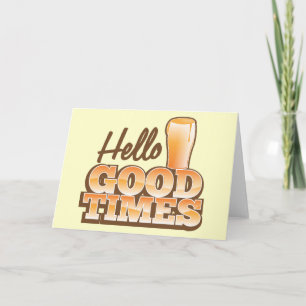 Hallo Gute Zeiten! Biershop-Design Karte