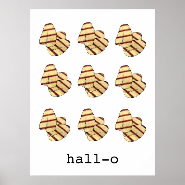 Hallo Hallo Halloumi Cheese Funny Feinschmecker Ar Poster (Vorne)