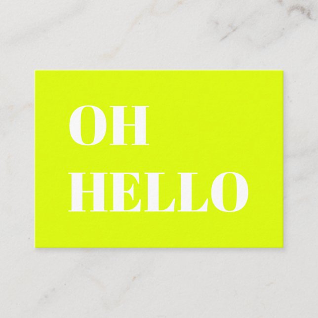 Hallo, Hallo, Hey, Neon Chartreuse grün weiß Hinweiskarte (Vorderseite)