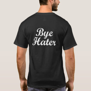 HALLO HASSER. ABGELEGENER HATER. T-Shirt