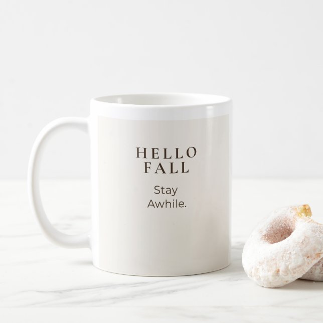 Hallo Herbst, Bleib Ein Weilchen | Cozy Herbst Ges Kaffeetasse (Mit Donut)