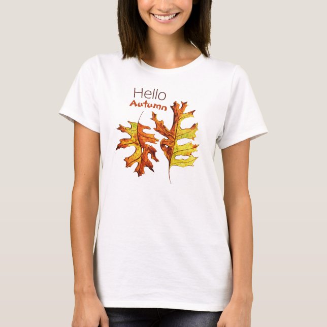 Hallo Herbst bleibt schön Natur Lover T-Shirt (Vorderseite)