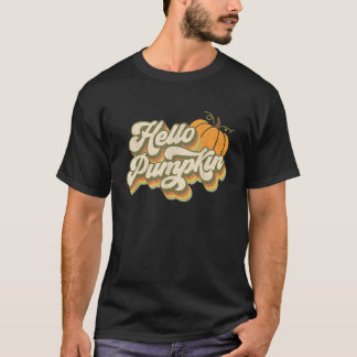 Hallo Herbst Fallende Herbstpumpenfallen für Fraue T-Shirt