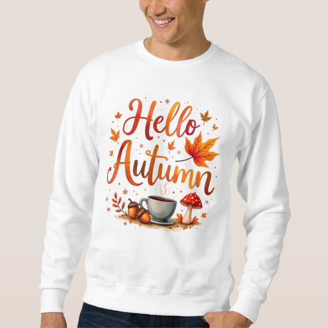 Hallo Herbst, gemütliche Nostalgie Sweatshirt (Vorderseite)