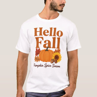 Hallo Herbst-Kürbisgewürz-Saison | Herbsternte T-Shirt