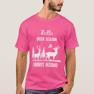 Hallo Hirsche Season Auf Wiedersehen Husband Jagd T-Shirt