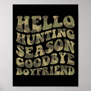 Hallo Hirschjagdsaison Auf Wiedersehen Freund Poster