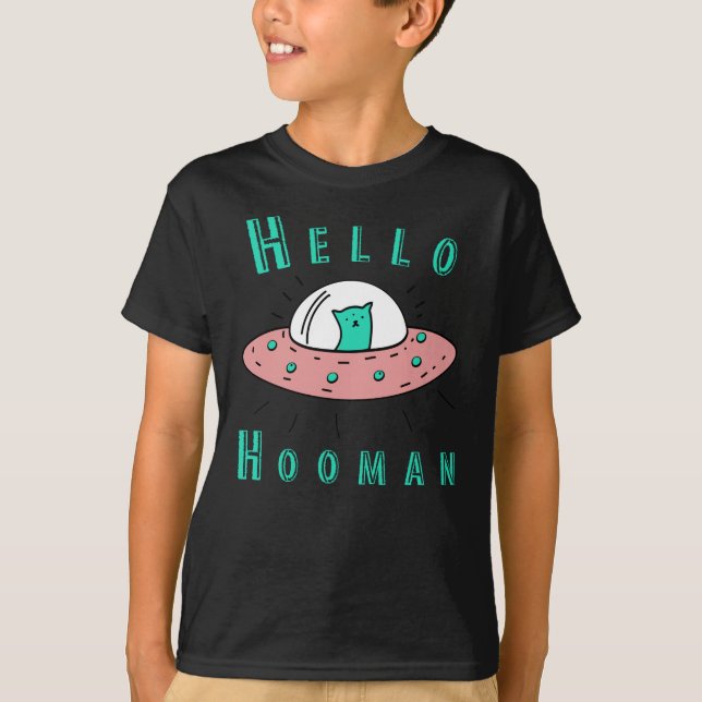 Hallo Hooman Human T-Shirt (Vorderseite)