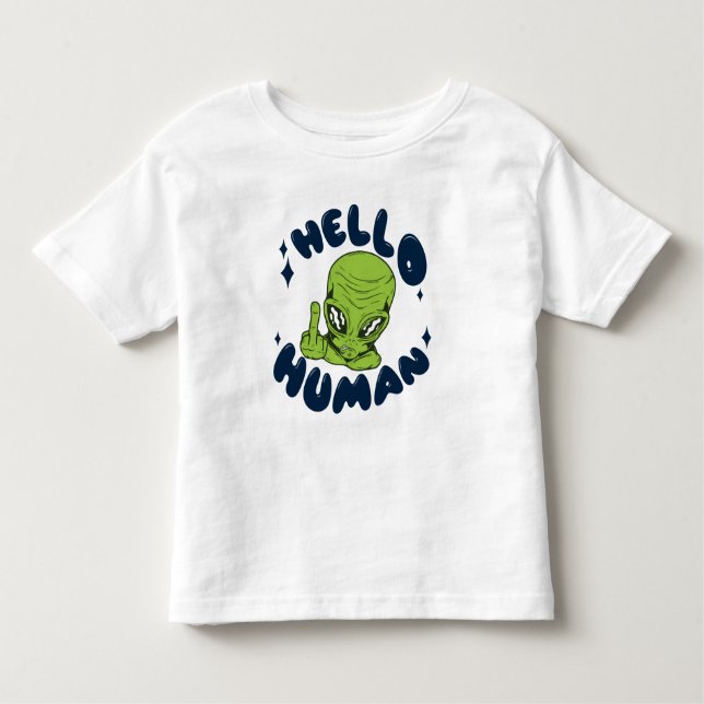 Hallo humane lustige Alien Kleinkind T-shirt (Vorderseite)