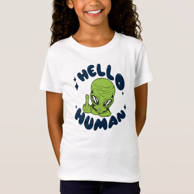Hallo humane lustige Alien T-Shirt (Vorderseite)