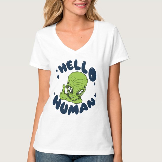 Hallo humane lustige Alien T-Shirt (Vorderseite)