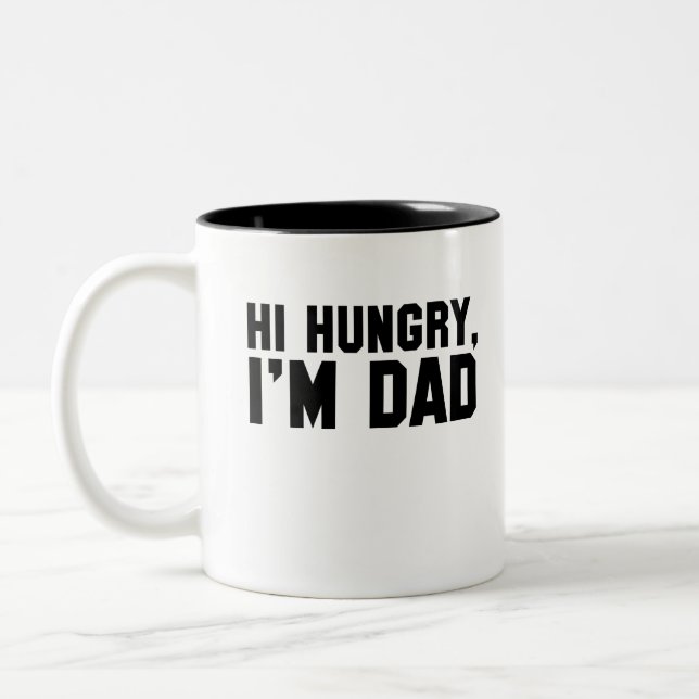 Hallo, Hungry, ich bin Vater Zweifarbige Tasse (Links)