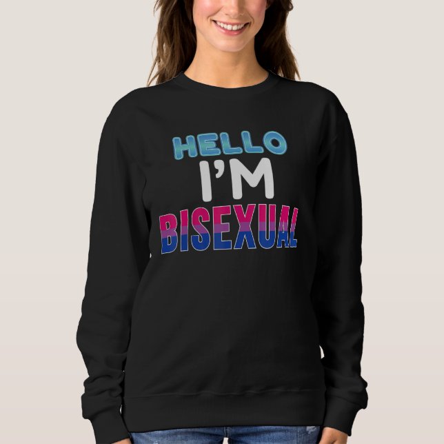 Hallo, ich bin Bisexual LGBT Pride Gay und Lesben  Sweatshirt (Vorderseite)