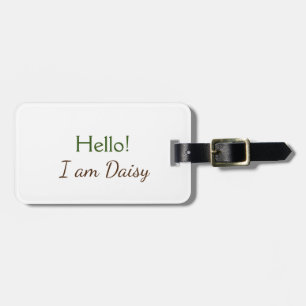 Hallo Ich bin Daisy hinzufügen Name Text einfach m Gepäckanhänger
