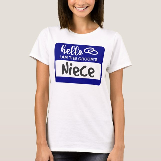 Hallo, ich bin das Groom's Niece Wedding Name Abze T-Shirt (Vorderseite)