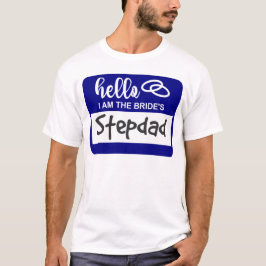 Hallo, ich bin das Stepdad Wedding Name Abzeichen T-Shirt