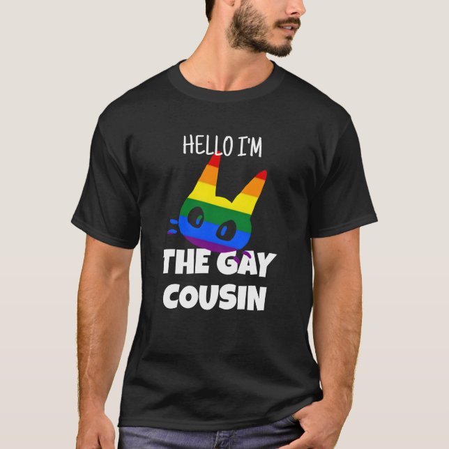 Hallo, ich bin der homosexuelle Cousin T-Shirt (Vorderseite)