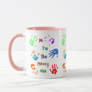 Hallo, ich bin der Messy - Paint Handprints Tasse