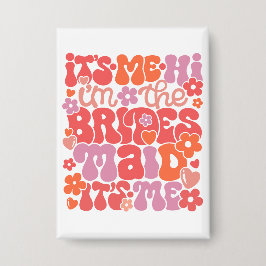 Hallo, ich bin die Bridesmaid-Gift-Taste Button