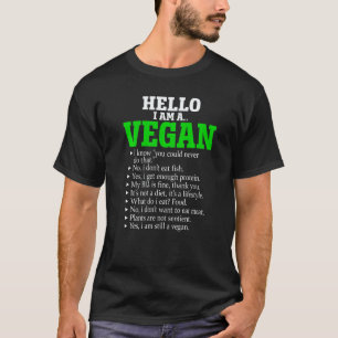 Hallo, ich bin ein veganer sarkastischer Vegetarie T-Shirt