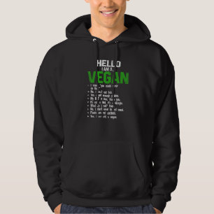 Hallo, ich bin ein Veganes Vegetarier Veggie Tiere Hoodie