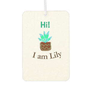 Hallo Ich bin Lily cactus succulent hinzufügen Nam Autolufterfrischer