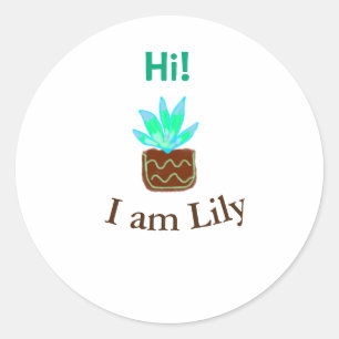Hallo Ich bin Lily cactus succulent hinzufügen Nam Runder Aufkleber