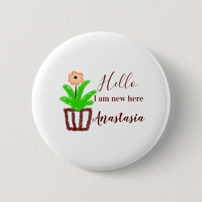 Hallo Ich bin neu hier Baby Dusche Kinder Blumenbl Button (Vorderseite)