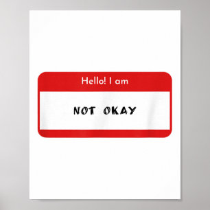 Hallo, ich bin nicht okay Psychische Gesundheit Be Poster