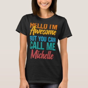Hallo, ich bin Phantastisch, aber du kannst mich M T-Shirt