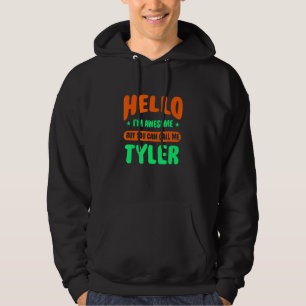 Hallo, ich bin Phantastisch nennen Sie mich Tyler  Hoodie
