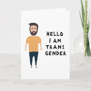 Hallo Ich bin Transgender Karte